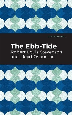 The Ebb-Tide - Stevenson, Robert Louis; Osbourne, Lloyd