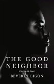 The Good Neighbor: Who Can We Trust?