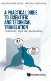 A Practical Guide to Scientific and Technical Translation