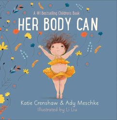 Her Body Can - Meschke, Ady; Crenshaw, Katie