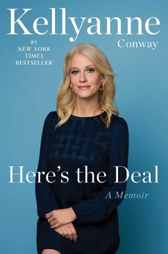 Here's the Deal - Conway, Kellyanne