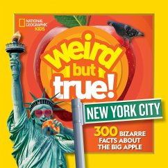Weird But True New York City - National Geographic Kids