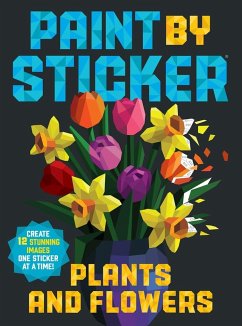 Paint by Sticker: Plants and Flowers - Publishing, Workman