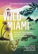 Wild Miami - Bild 1