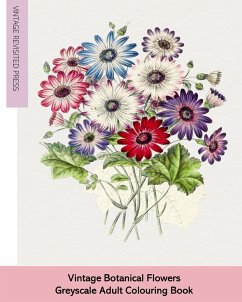 Vintage Botanical Flowers - Press, Vintage Revisited