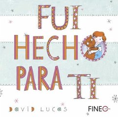 Fui Hecho Para Ti - Lucas, David