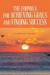 The Formula For Achieving Goals and... - Bild 1