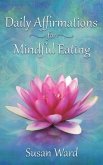 Daily Affirmations for Mindful Eating