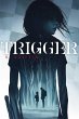 Trigger (eBook, ePUB) - Bild 1