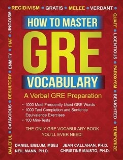 How to Master GRE Vocabulary: A Verbal GRE Preparation - Minovitz, Lise; Therriault, Renee; Mann, Neil
