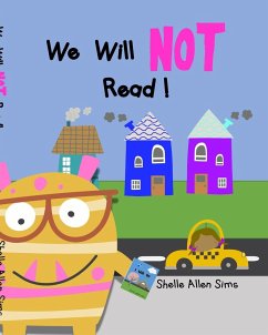 We Will Not Read - Sims, Shelle