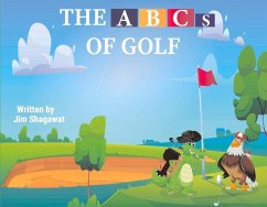 The ABCs of Golf - Shagawat, Jim