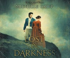 Lost in Darkness - Griep, Michelle