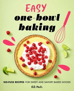 Easy One-Bowl Baking - Marks, Kelli