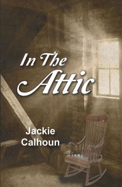 In the Attic - Calhoun, Jackie