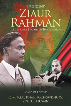 President Ziaur Rahman - Khan, Q M Jalal