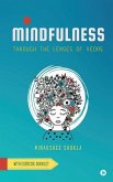 Mindfulness: Through the lenses of Vedas