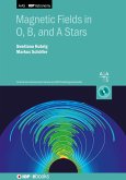 Magnetic Fields in O, B, and A Stars (eBook, ePUB)