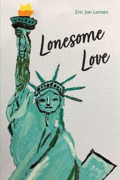 Lonesome Love - Larsen, Eric Jan