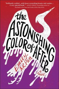 The Astonishing Color of After - Pan, Emily X R