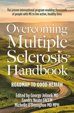 Overcoming Multiple Sclerosis Handbook - Jelinek, George; Neate, Sandra; O'Donoghue, Michelle
