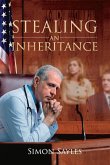 Stealing an Inheritance: Volume 2