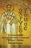 The Chrysostom Bible - Hosea: A Commentary