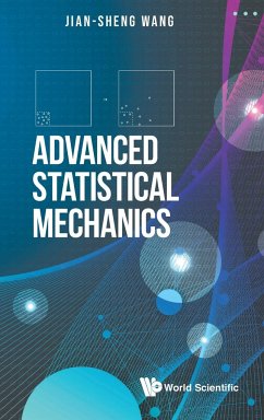 ADVANCED STATISTICAL MECHANICS - Jian-Sheng Wang