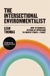 The Intersectional Environmentalist... - Bild 1