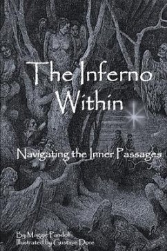 The Inferno Within: Navigating the Passages - Pandolfi, Maggie
