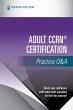 Adult Ccrn(r) Certification Practice Q&A - Bild 1
