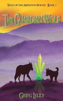 The Guardian Wolf - Lilly, Greg