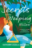 Secrets of the Weeping Willow