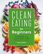 Clean Eating for Beginners - Bild 1