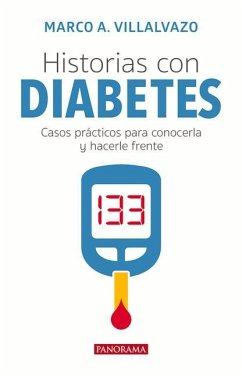Historias Con Diabetes - Villalbazo, Marco