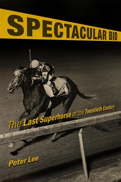 Spectacular Bid (eBook, ePUB)