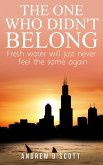 The One Who Didn't Belong (eBook, ePUB)