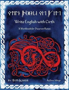 Write English with Cirth - Jallings, Fiona