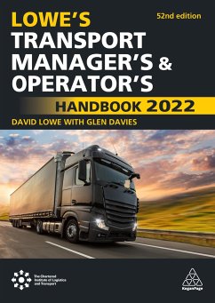 Lowe's Transport Manager's and Operator's Handbook 2022 - Davies, Glen; Lowe, David
