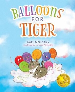 Balloons for Tiger - Orlinsky, Lori