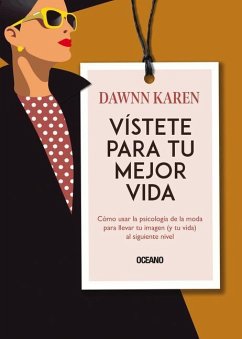 Vístete Para Tu Mejor Vida - Karen, Dawnn