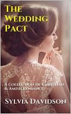 The Wedding Pact A Collection of Christian and Amish Romance (eBook, ePUB)
