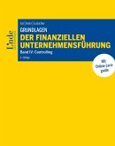 Grundlagen der finanziellen Unternehmensführung, Band IV (eBook, PDF)