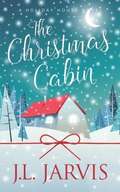 The Christmas Cabin - Jarvis, J L