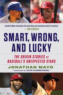 Smart, Wrong, and Lucky - Mayo, Jonathan