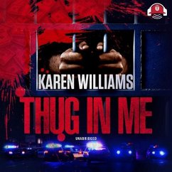 Thug in Me - Williams, Karen