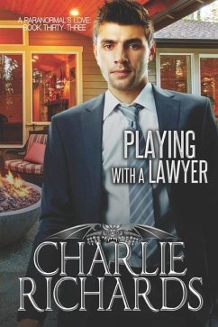 Playing with a Lawyer - Richards, Charlie