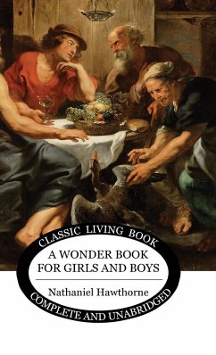 A Wonder Book for Girls and Boys - Hawthorne, Nathaniel