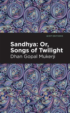 Sandhya - Mukerji, Dhan Gopal