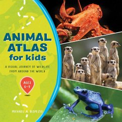 Animal Atlas for Kids - DiSpezio, Michael A